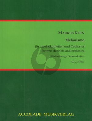 Kern Melanismo 2 Klarinetten und Orchester (Klavierauszug)