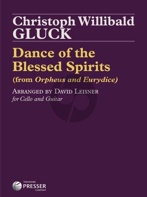 Gluck Dance of the Blessed Spirits Violoncello and Guitar (transcr. David Leisner)