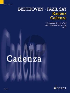 Say Kadenz zum 3. Klavierkonzert in c-Moll Op. 37 von Beethoven