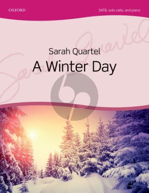 Quartel A Winter Day SATB (with div.)-solo Cello-Piano Vocal Score