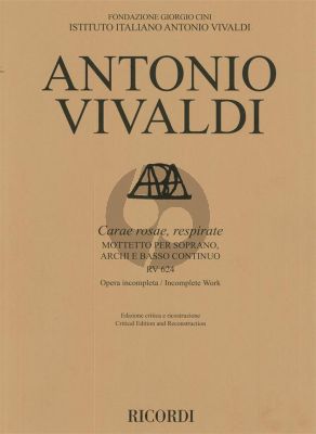 Vivaldi Carae rosae, respirate RV 624 (Motetto) Soprano-Strings Bc (Score) (edited by Michael Talbot)