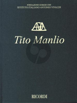 Vivaldi Tito Manlio RV 738 Full Score (2 Vols.) (edited by Alexander Borin) (Critical Edition)