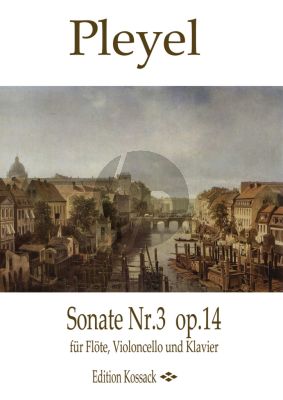 Pleyel Sonate Op.14 No.3 Flute-Violoncello-Piano (Score/Parts)