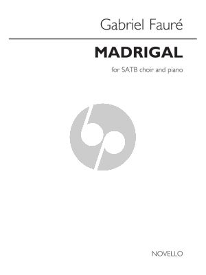 Faure Madrigal Op.35 SATB-Piano
