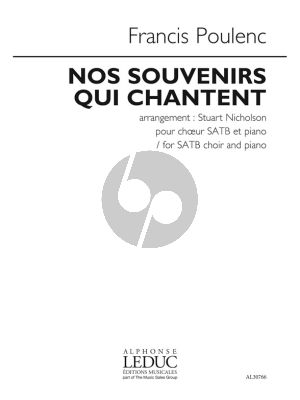 Poulenc Nos Souvenirs Qui Chantent SATB-Piano (arr. Stuart Nicholson)
