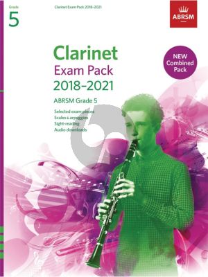 Clarinet Exam Pack 2018–2021 ABRSM Grade 5 Clarinet-Piano (Book with Audio online)