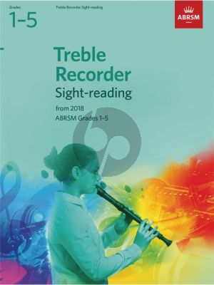 Treble Recorder Sight-Reading Tests, ABRSM Grades 1–5 from 2018