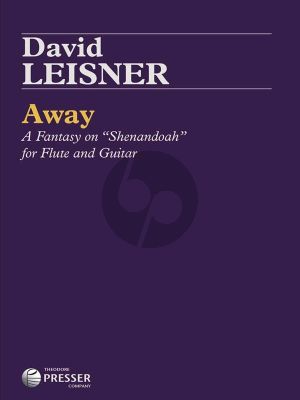 Leisner Away Fantasy on "Shenandoah" Flute and Guitar