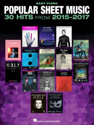 Popular Sheet Music – 30 Hits from 2015-2017 Easy Piano