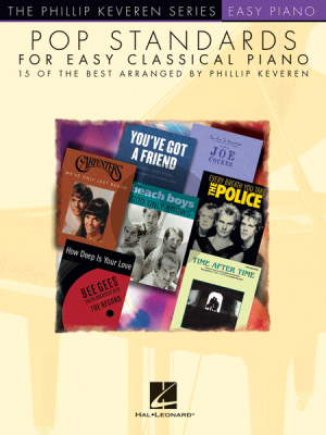 Pop Standards for Easy Classical Piano (arr. Phillip Keveren)