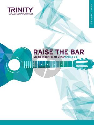 Raise the Bar Guitar book 2 (Grades 3–5)