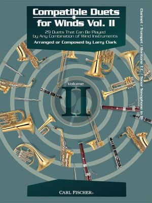 Compatible Duets for Winds Vol.2 Clarinet (or Trumpet) (edited by Larry Clark)