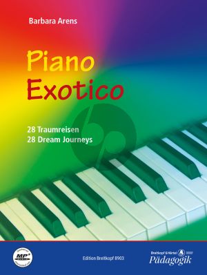 Arens Piano Exotico (28 Dream Journeys)