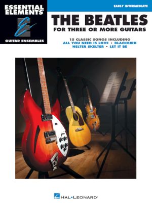 The Beatles for 3 or more Guitars (Essential Elements for Guitar Ensembles)