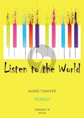 Tanner Listen to the World Piano Book 4 Grades 7-8 Piano solo