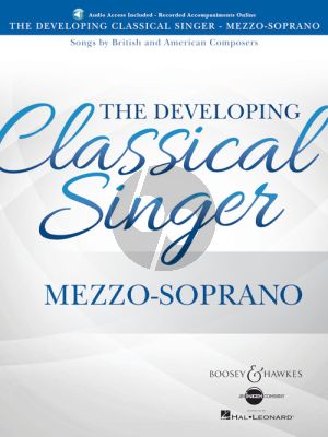 The Developing Classical Singer Songs by British and American Composers Mezzo-Soprano (Book with Audio online) (edited by Richard Walters)