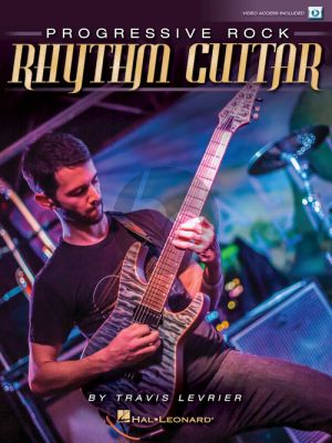 LeVrier Progressive Rock Rhythm Guitar (Book with Video online) (incl. tab.)