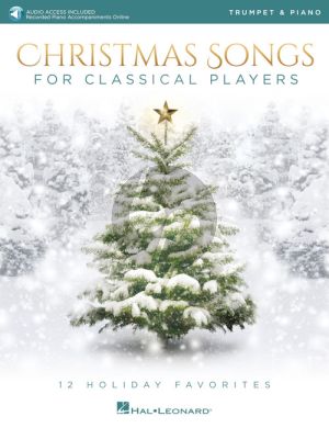 Christmas Songs for Classical Players Trumpet and Piano (Book with Audio online)