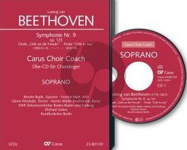 Beethoven Symphonie No.9 (Finale) Ode an die Freude Soli-Chor-Orch. Sopran Chorstimme CD (Carus Choir Coach)