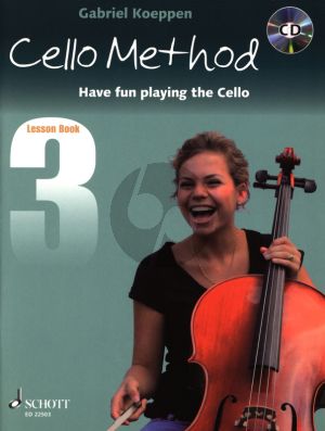 Koeppen Cello Method Lesson Book 3 Have fun playing the Cello Book with Cd