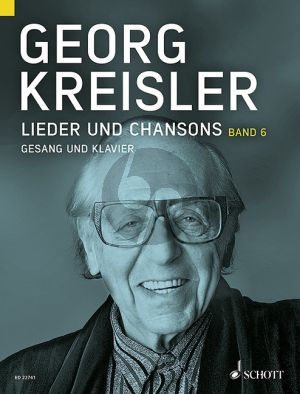 Kreisler Lieder und Chansons Vol.6