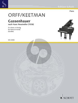 Orff-Keetman Gassenhauer nach Hans Neusiedler (1536) Klavier 4 Hd. (arr. Robert Schäfer)
