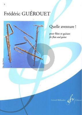 Guerouet Quelle Aventure! Flute and Guitar (easy to intermediate level) (grade 3)