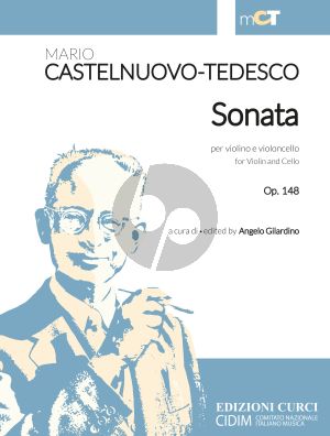 Castelnuovo-Tedesco Sonata Op.148 Violin-Violoncello (edited by Angelo Gilardino)