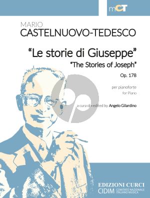 Castelnuovo-Tedesco Le storie di Giuseppe (The Stories of Joseph) Op.178 Piano solo (edited by Angelo Gilardino)