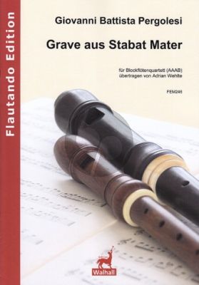 Pergolesi Grave aus Stabat Mater g-Moll 4 Blockflöten (AAAB) (Part./Stimmen) (arr. Adrian Wehlte)