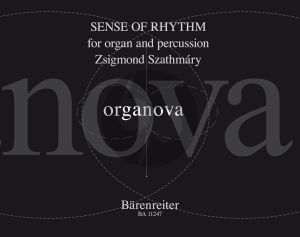 Szathmary Sense of Rhythm for organ and percussion