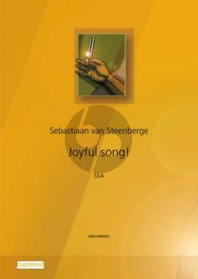 Steenberge Joyful Song! SSA