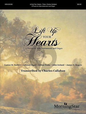Lift Up Your Hearts 5 Pieces for Solo Instrument and Organ