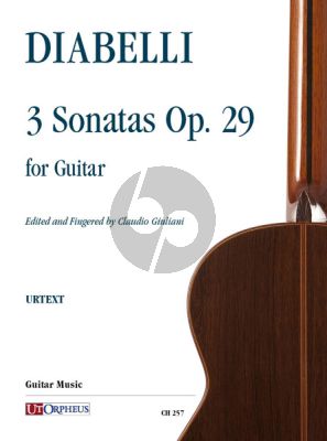 Diabelli 3 Sonatas Op.29 for Guitar (edited by Claudio Giuliani)