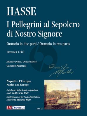 Hasse I Pellegrini al Sepolcro di Nostro Signore (Oratorio in 2 Acts) Full Score