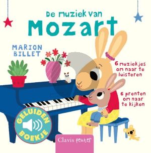 De Muziek van Mozart (4e Druk) voor Peuters vanaf 12 Maanden