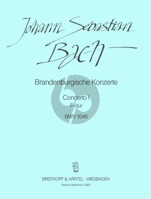 Brandburgische Konzert No.1 F-dur BWV 1046 Partitur