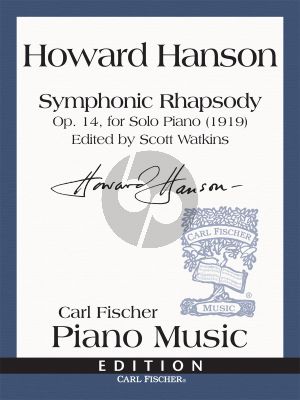 Hanson Symphonic Rhapsody Op.14, for Solo Piano (1919) (edited by Scott Watkins)