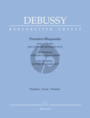 Debussy Première Rhapsodie Clarinet (Bb)-Orchestra Full Score (edited by Douglas Woodfull-Harris) (Barenreiter-Urtext)