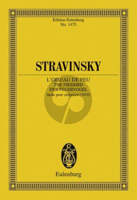 Strawinsky The Firebird (L'Oiseau de feu/Der Feuervogel) Suite for orchestra (1919) Study Score