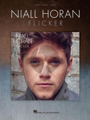 Niall Horan – Flicker Piano-Vocal-Guitar