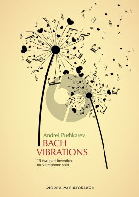 Pushkarev Bach Vibrations 15 two part inventions for vibraphone solo