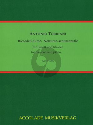 Torriani Ricordati di me. Notturno sentimentale für Fagott und Klavier