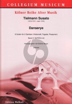 Susato Danserye – 6 Suiten Vol.1 (No.1-3) 2 Gamben (Violoncelli/Fagotte/Posaunen) Dietmar Berger)