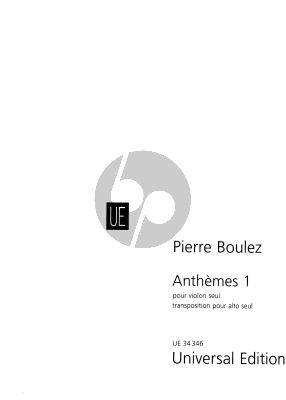 Boulez Anthemes 1 (1991) Viola solo (original for Violin)