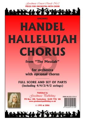 Handel Hallelujah Chorus from the Messiah Concert Chorals Series for Choir and Orchestra Score and Parts