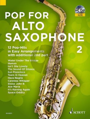 Pop for Alto Saxophone 2 ( 12 Pop-Hits in easy arrangements with additional 2nd part) (Bk-Cd) (arr. Uwe Bye)