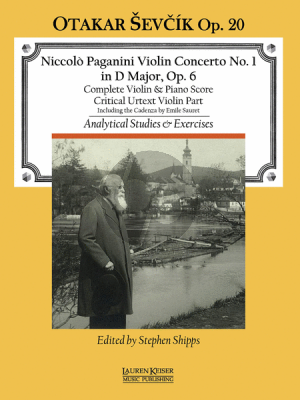 Paganini Concerto No.1 in D-Major with Analytical Studies and Exercises by Otakar Sevcik, Op. 20 (edited by Stephen Shipps)