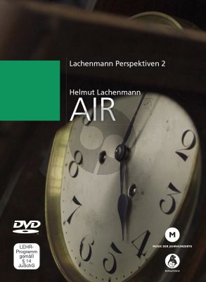 Lachenmann Perspektiven 2 Air Musik für großes Ensemble mit Schlagzeug-Solo, EMO-Fassung 2015 DVD
