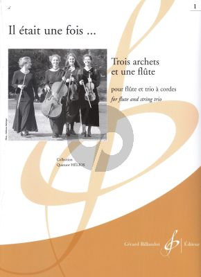 3 Archets et une flûte Vol.1 Flute-Violin-Viola-Violoncello (Score/Parts)